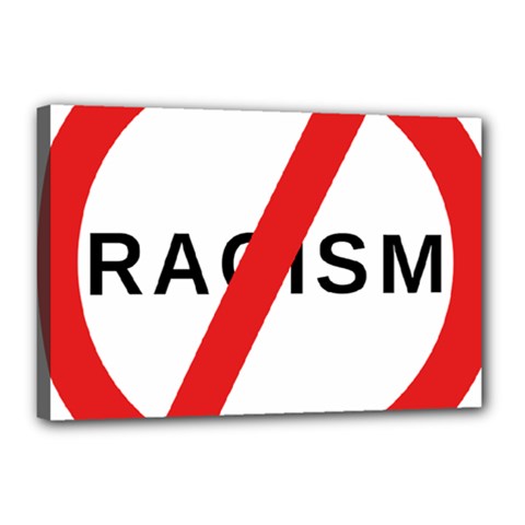 No Racism Canvas 18  X 12  by demongstore