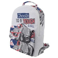 Choose To Be Tough & Chill Flap Pocket Backpack (small) by Bigfootshirtshop