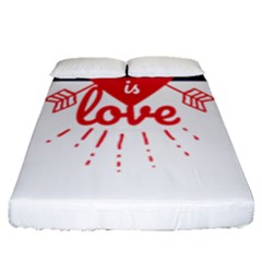 All You Need Is Love Fitted Sheet (queen Size) by DinzDas