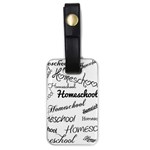 Homeschool Luggage Tags (One Side)  Front