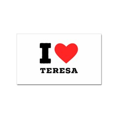 I Love Teresa Sticker Rectangular (100 Pack) by ilovewhateva