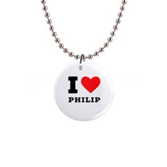I Love Philip 1  Button Necklace by ilovewhateva