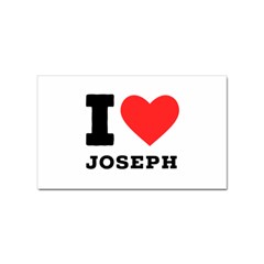 I Love Joseph Sticker (rectangular) by ilovewhateva